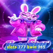 slots 777 bwin 365